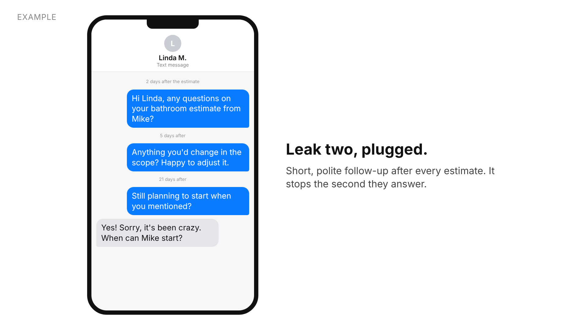 Example follow-up texts after an estimate, with the homeowner replying on the third one.